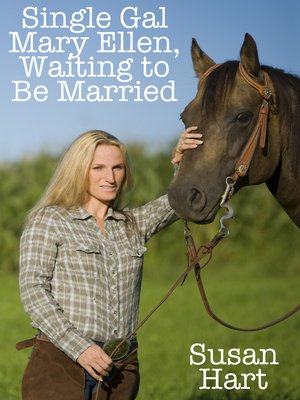 cover image of Single Gal Mary Ellen Waiting to Be Married
